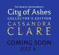 The Mortal Instruments 2: City of Ashes. Collector's Edition