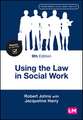 Using the Law in Social Work