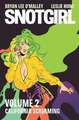 Snotgirl Volume 2: California Screaming