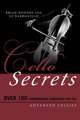 CELLO SECRETS 95 PERFORMANCE SPB