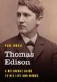 Israel, P: Thomas Edison