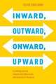 Inward, Outward, Onward, Upward