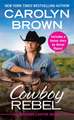 Cowboy Rebel: Includes a bonus short story