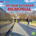 The Vietnam Veterans Memorial