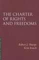 The Charter of Rights and Freedoms