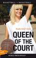 Queen of the Court