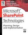 Microsoft SharePoint Technologies: Planning, Design and Implementation