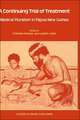 A Continuing Trial of Treatment: Medical Pluralism in Papua New Guinea