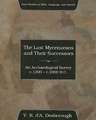 The Last Mycenaeans and Their Successors: An Archaeological Survey, C.1200 - C.1000 B.C.