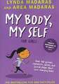 My Body, My Self for Girls: Revised Edition