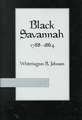 Black Savannah, 1788–1864