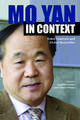 Mo Yan in Context: Nobel Laureate and Global Storyteller