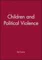 Children and Political Violence