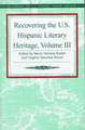 Recovering the U.S. Hispanic Literary Heritage