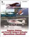 Seaplane, Skiplane, and Float/Ski-Equipped Helicopter Operations Handbook: FAA-H-8083-23