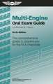 Multi-Engine Oral Exam Guide: The Comprehensive Guide to Prepare You for the FAA Checkride