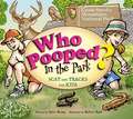 Who Pooped in the Park? Great Smoky Mountains National Park: Scat & Tracks for Kids