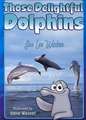 Those Delightful Dolphins