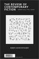 The Review of Contemporary Fiction: Robert Coover Festschrift, Volume XXXII, No. 1