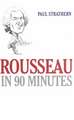 Rousseau in 90 Minutes