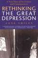 Rethinking the Great Depression