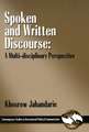 Spoken and Written Discourse: A Multi-Disciplinary Perspective