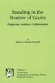 Standing in the Shadow of Giants: Plagiarists, Authors, Collaborators