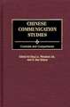 Chinese Communication Studies: Contexts and Comparisons