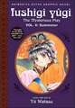 Fushigi Yugi, Vol. 6 (1st Edition): Summoner