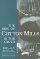 Rise of Cotton Mills in the South