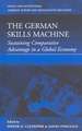 The German Skills Machine: Sustaining Comparative Advantage in a Global Economy