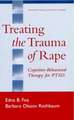 Treating the Trauma of Rape: Cognitive-Behavioral Therapy for PTSD