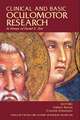 Clinical and Basic Oculomotor Research: In Honor o f David S. Zee (Annals of the New York Academy of Sciences, Volume 1039)