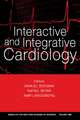 Interactive and Integrative Cardiology