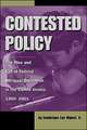 Contested Policy: The Rise and Fall of Federal Bilingual Education in the United States, 1960-2001