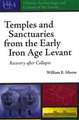 Temples and Sanctuaries from the Early Iron Age – Recovery After Collapse