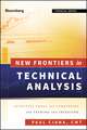 New Frontiers in Technical Analysis – Effective Tools and Strategies for Trading and Investing