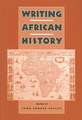 Writing African History