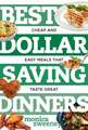 Best Dollar Saving Dinners – Cheap and Easy Meals that Taste Great