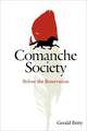 Comanche Society: Before the Reservation