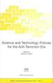 Science and Technology Policies for the Anti-Terrorism Era