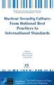 Nuclear Security Culture: From National Best Practices to International Standards