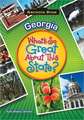 Georgia: What's So Great about This State?