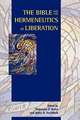 The Bible and the Hermeneutics of Liberation