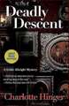 Deadly Descent: A Lottie Albright Mystery