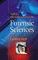 Guide to Information Sources in the Forensic Sciences