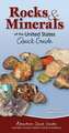 Rocks & Minerals of the United States Quick Guide