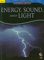 Energy, Sound, and Light