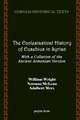 The Ecclesiastical History of Eusebius in Syriac, with a Collation of the Ancient Armenian Version: Third Series (Jewish Studies Classics 3)