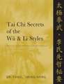 Tai Chi Secrets of the Wu & Li Styles